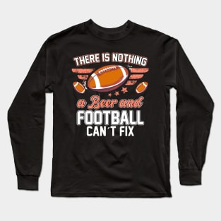 Football And Beer Long Sleeve T-Shirt